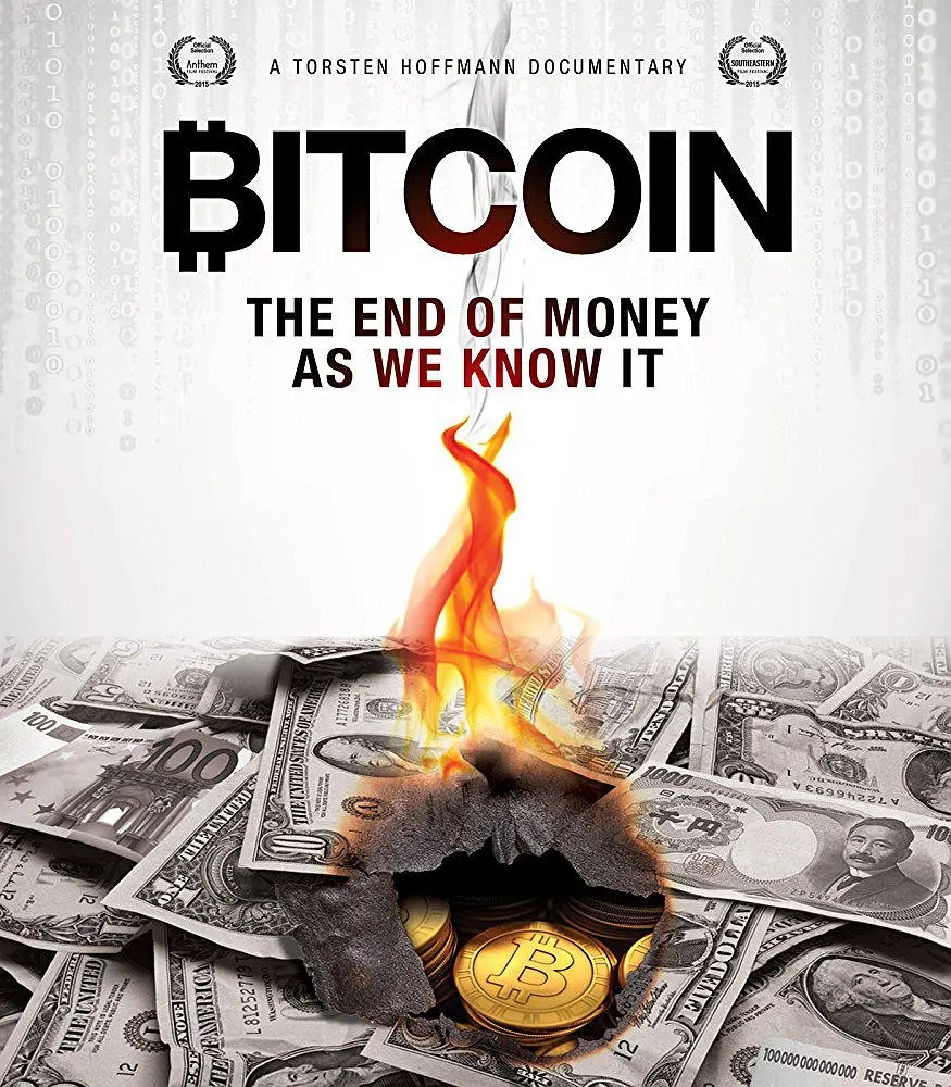 比特币:金钱终结 Bitcoin: The End of Money as We Know It (2015) 比特币:金钱终结 Bitcoin: The End of Money as We Know It (2015)