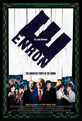 安然:房间里最聪明的人 Enron: The Smartest Guys in the Room (2005) 安然:房间里最聪明的人 Enron: The Smartest Guys in the Room (2005)